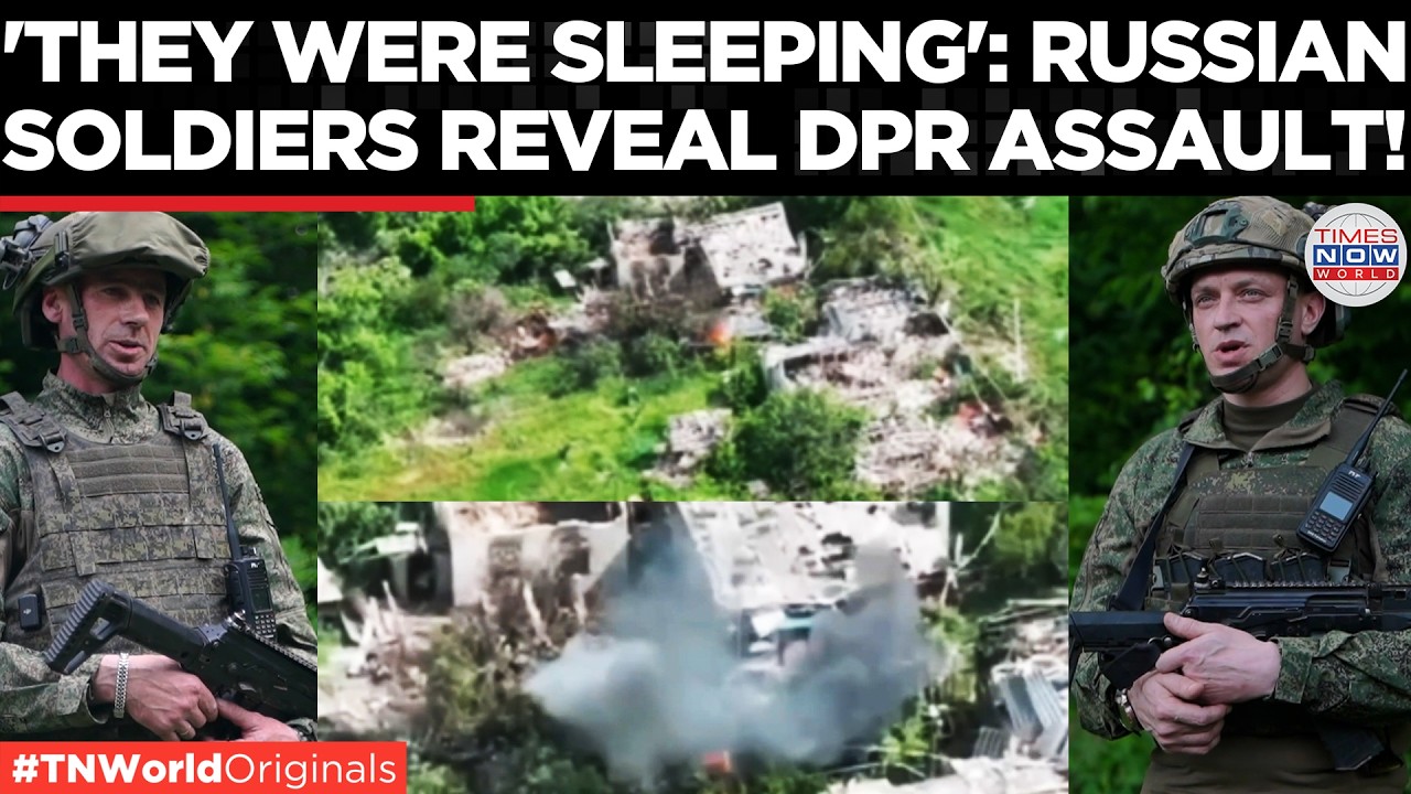 DONETSK TOWN SEIZED: Russian Troops Detail Daring Assault on Key DPR Settlement | Times Now World