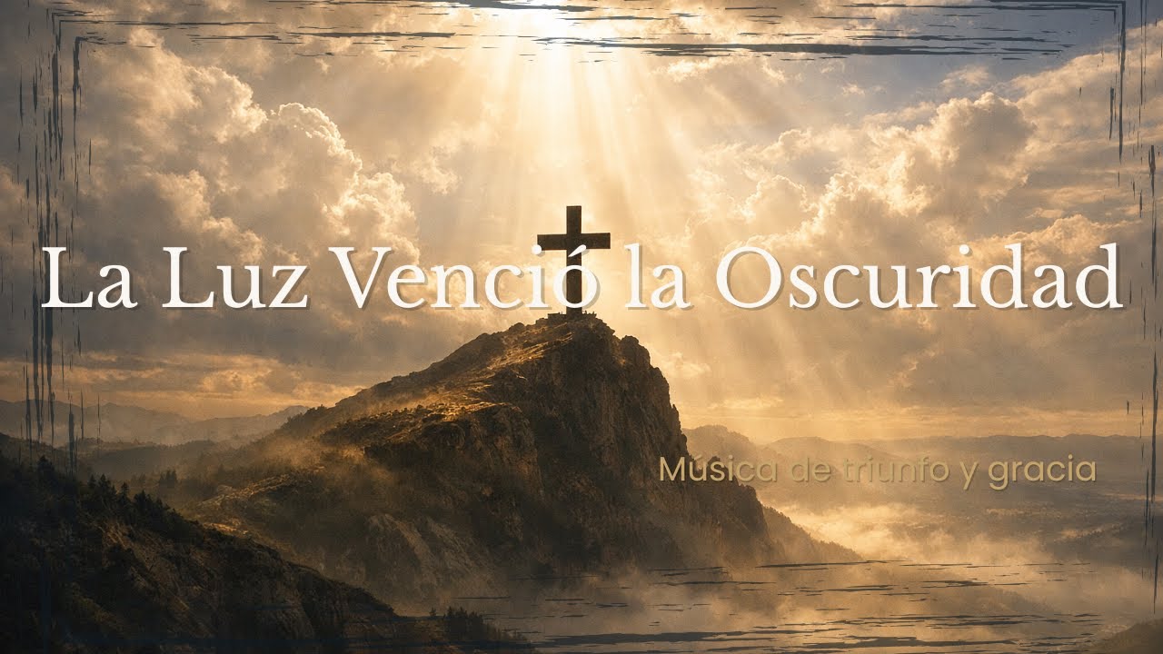De la Cruz a la Gloria – Cantos de Gracia en Acción