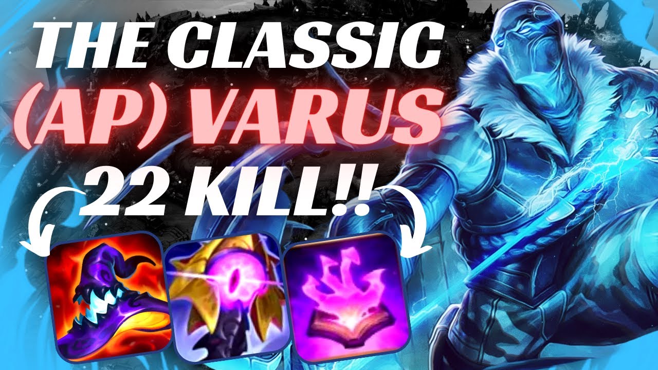 ~THE CLASSIC~ 22 KILL AP VARUS!? | PROFESSOR-VARUS | WILD RIFT