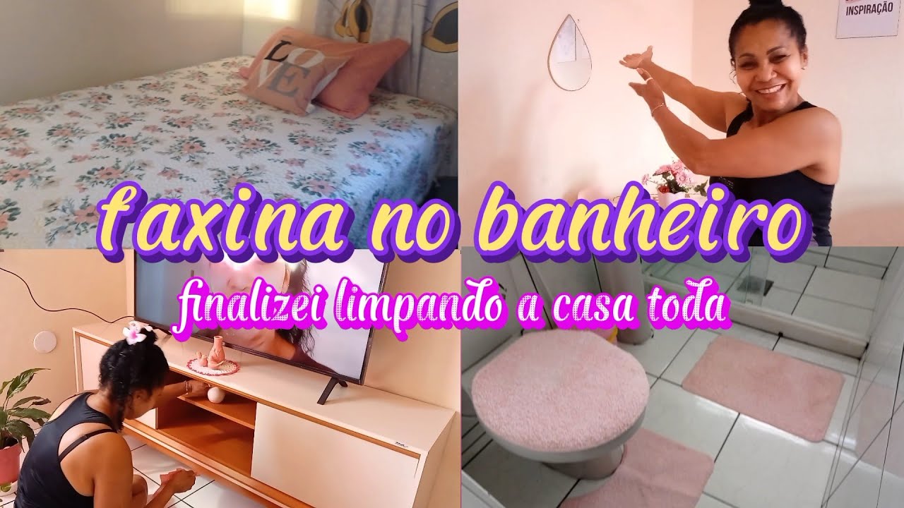  dei uma faxina no banheiro aproveitei e limpei a casa toda