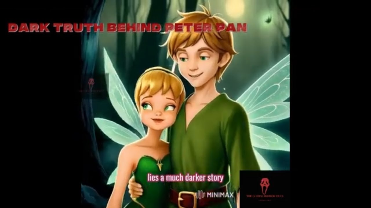 Dark Truth Behind Peter Pan