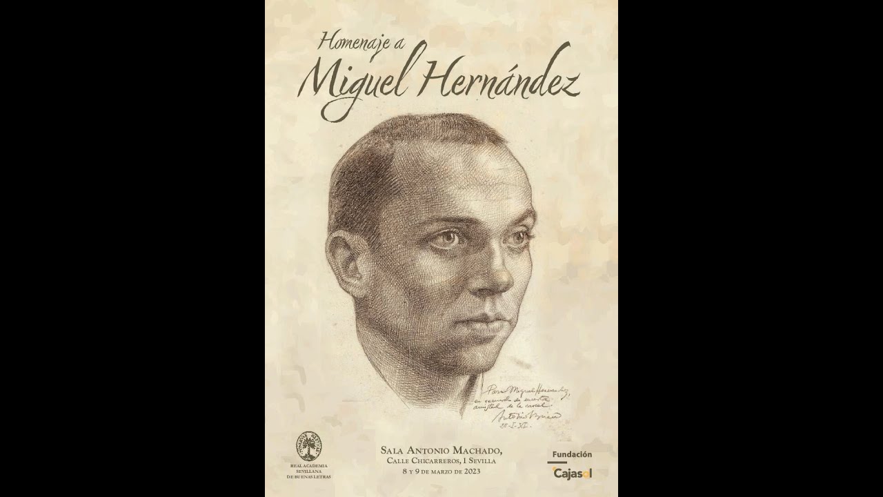 Homenaje a Miguel Hernández (Parte II)