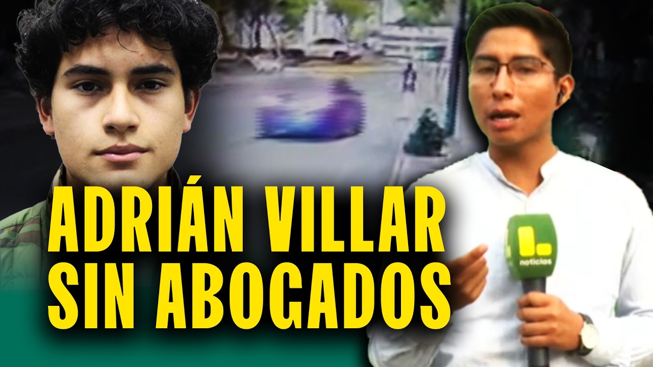 Abogados de Adri&aacute;n Villar dejan el caso: &iquest;Qui&eacute;n asumir&aacute; la defensa en caso de atropello?