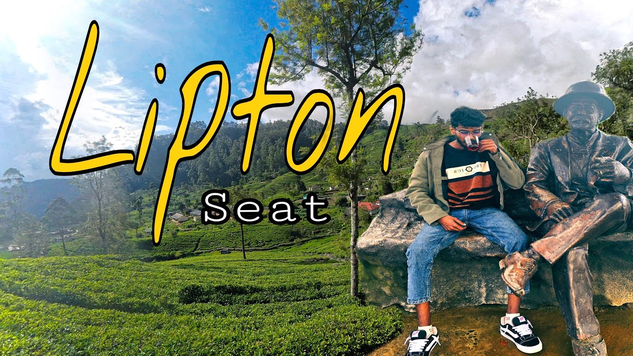 Lipton seat 🍃 dambethenna tea factory  haputhale in sri lanka යන්න කලින් විස්තරත් දැනගෙනම බලලා යන්න