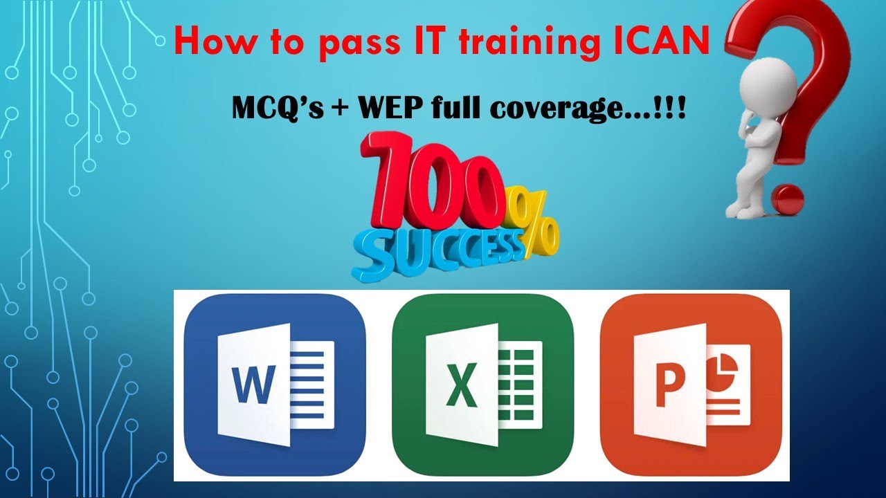 How To Pass IT Exam ICAN ? Exam...Fail , Class...Absent?? 