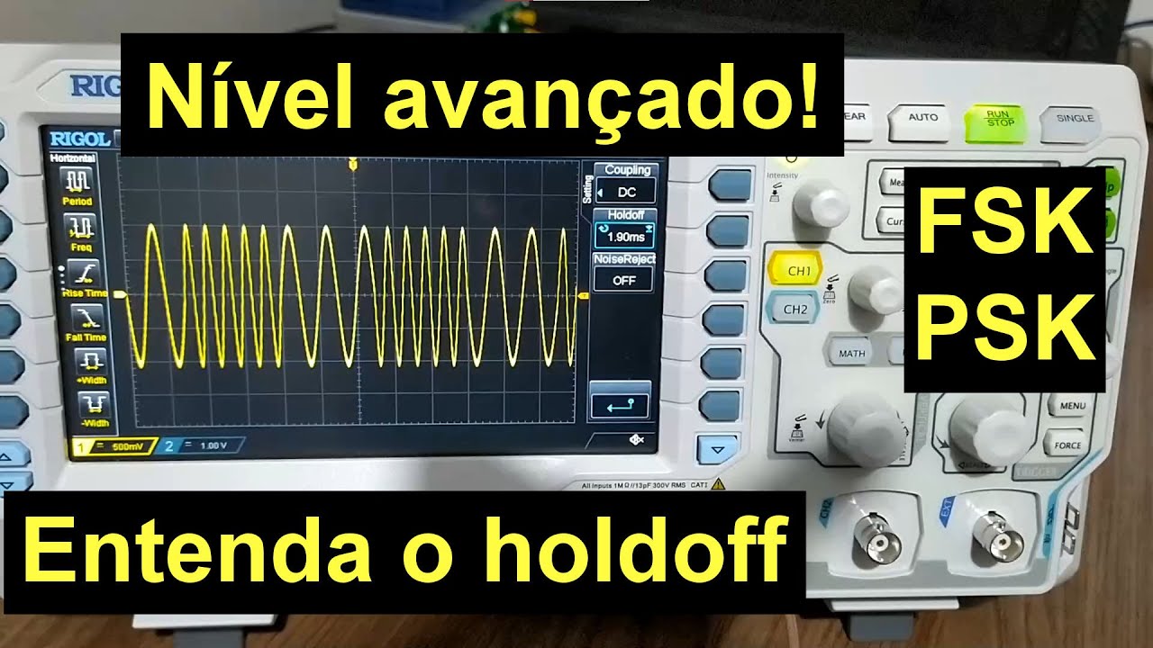 Trigger de sinal PSK e FSK: aprenda a usar o holdoff