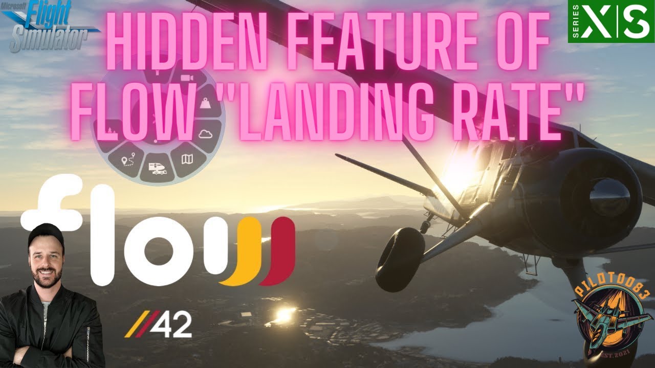 Mastering Landing Rate Activation in Flow by Parallel 42 for Xbox | MSFS 2020 Guide