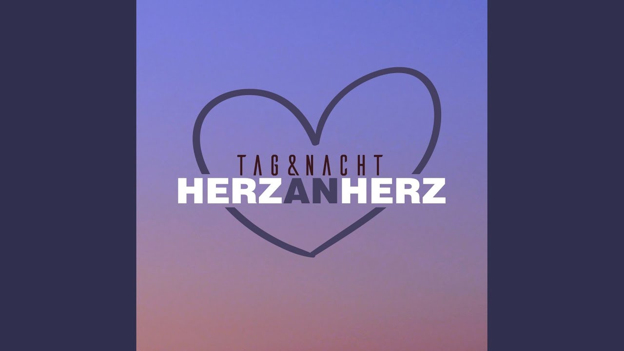 Herz an Herz (2016) (Kurzer Tag Version)