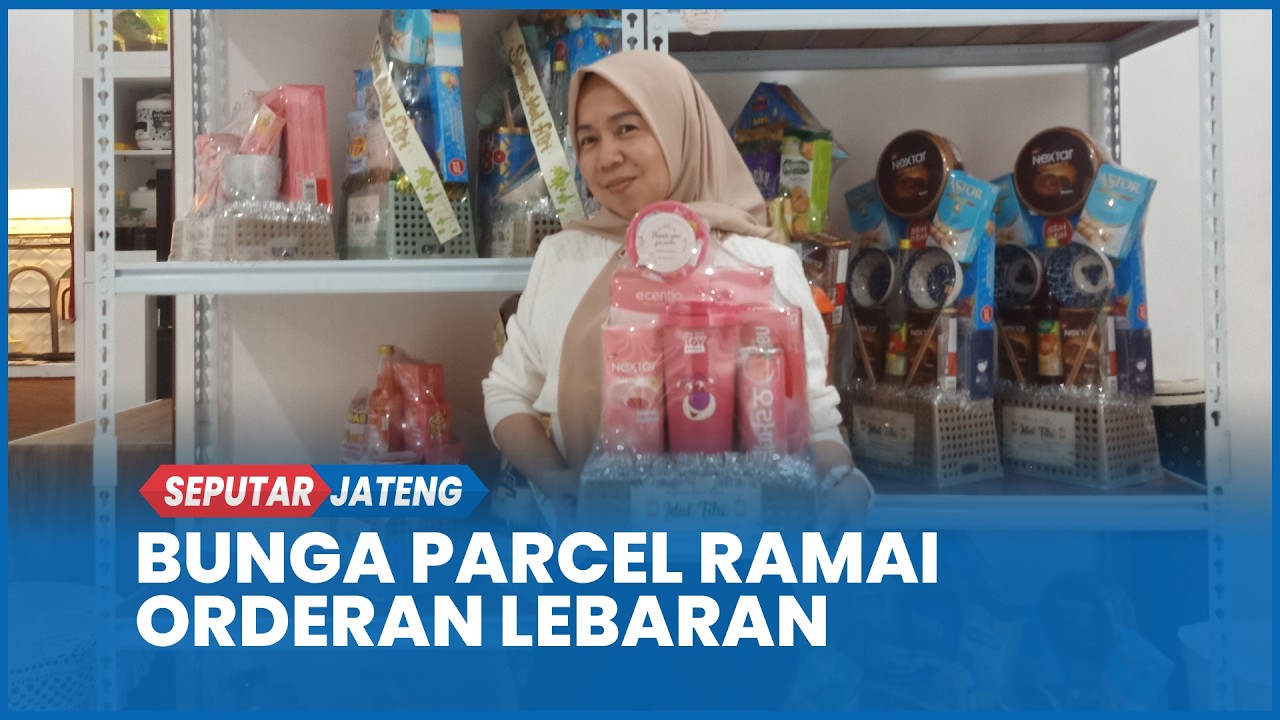 Berawal dari Hobi, Astna Barira Rintis 'Bunga Parcel' hingga Kantongi Ratusan Pesanan Lebaran