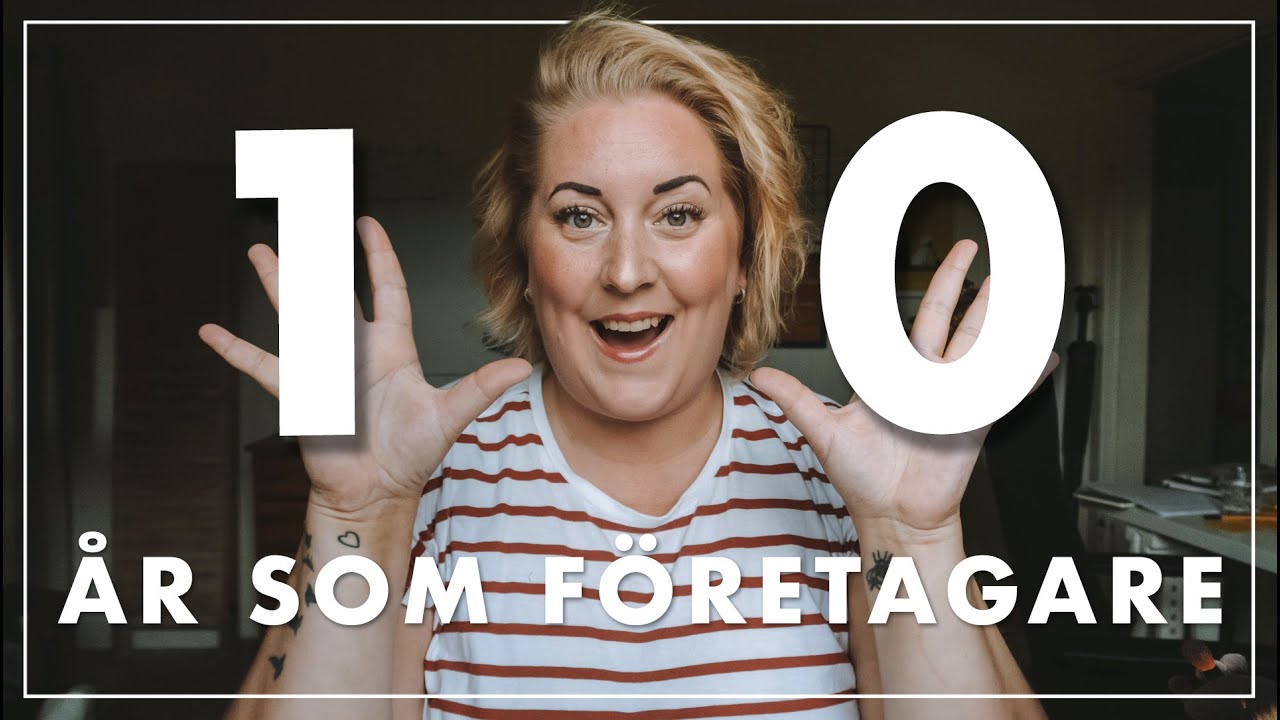 VAD JAG LÄRT MIG AV 10 ÅR SOM FÖRETAGARE | LA LINDA