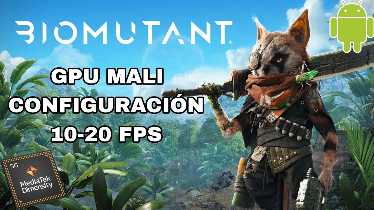 Biomutant para GPU MALI configuración emulador GameHub 