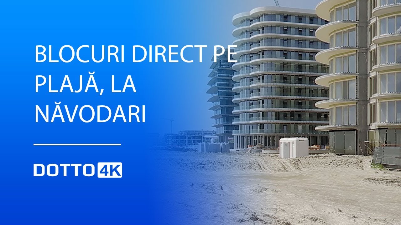 Blocuri direct pe plajă, la Năvodari