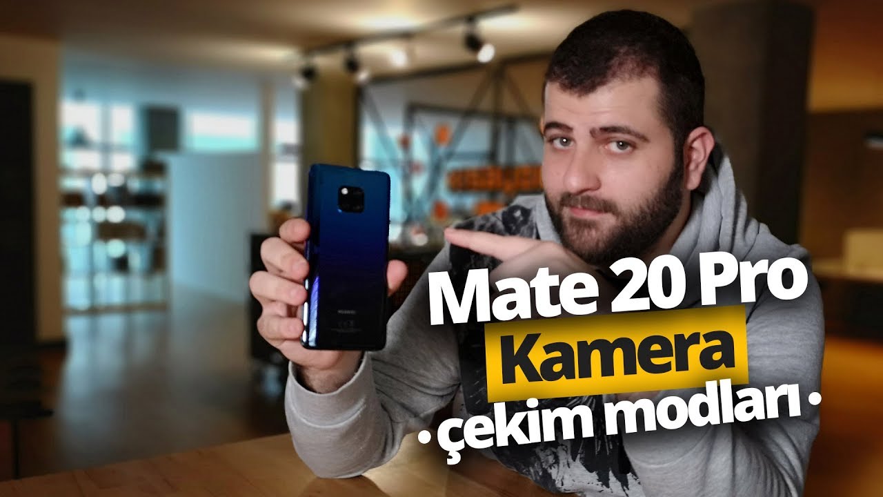 Huawei Mate 20 Pro Fotoğraf Çekim Modları - Hepsini Denedik!
