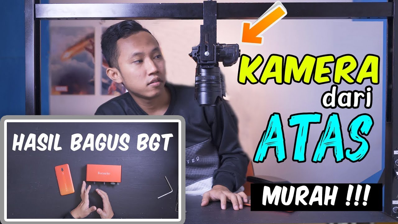 cuma 300ribuan 😍  setup kamera dari atas murah ✔️ cara bikin video unboxing !!SEMUT overhead shot
