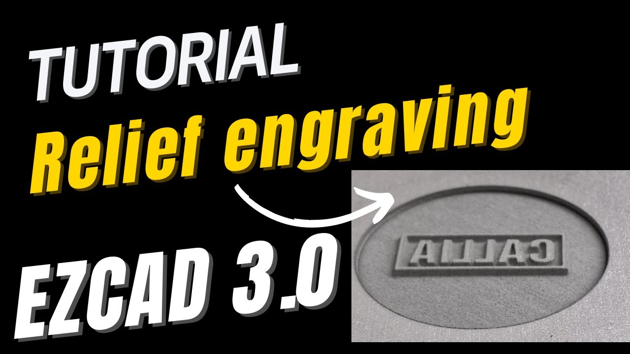Tutorial de Grabado en Relieve con marcadora de fibra EZCAD 3.0
