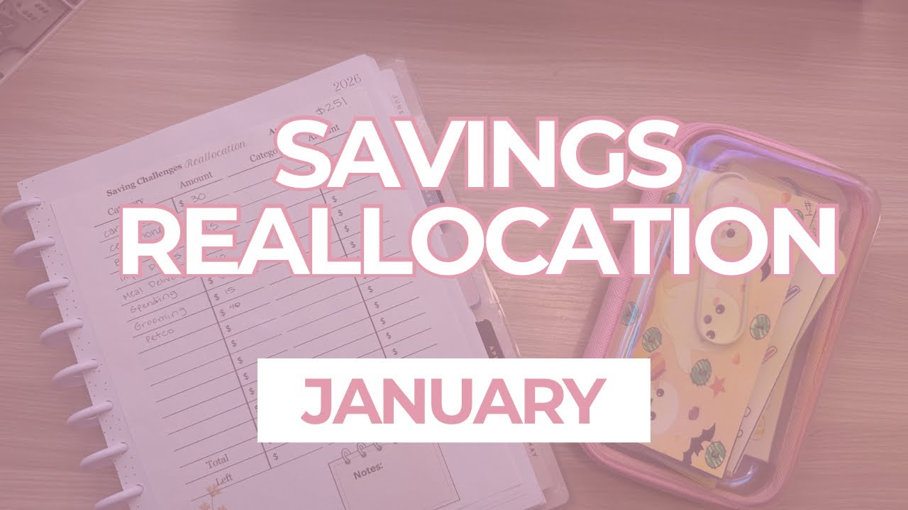 Reallocating Completed Challenges | Jan 2026 | How Much Did I Save?!?