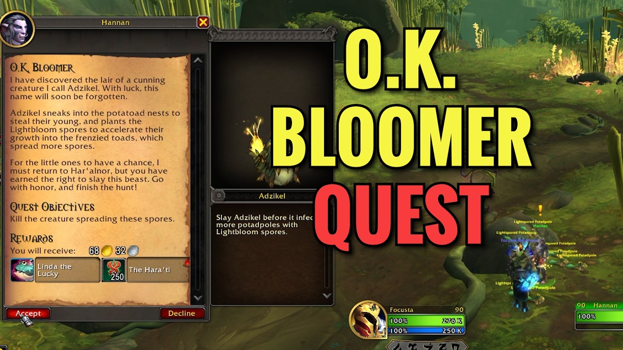 O.K.  Bloomer Quest (WoW Midnight)