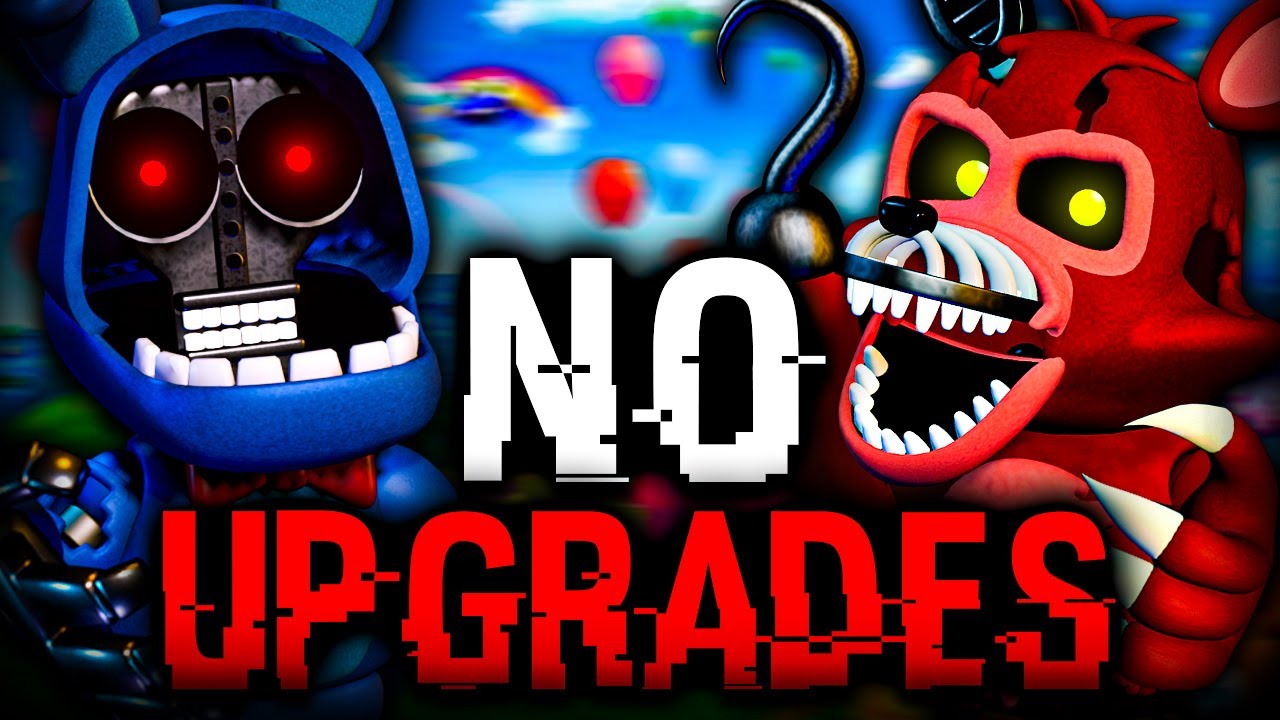 Is It Possible To Beat FNaF WORLD Without Upgrades?