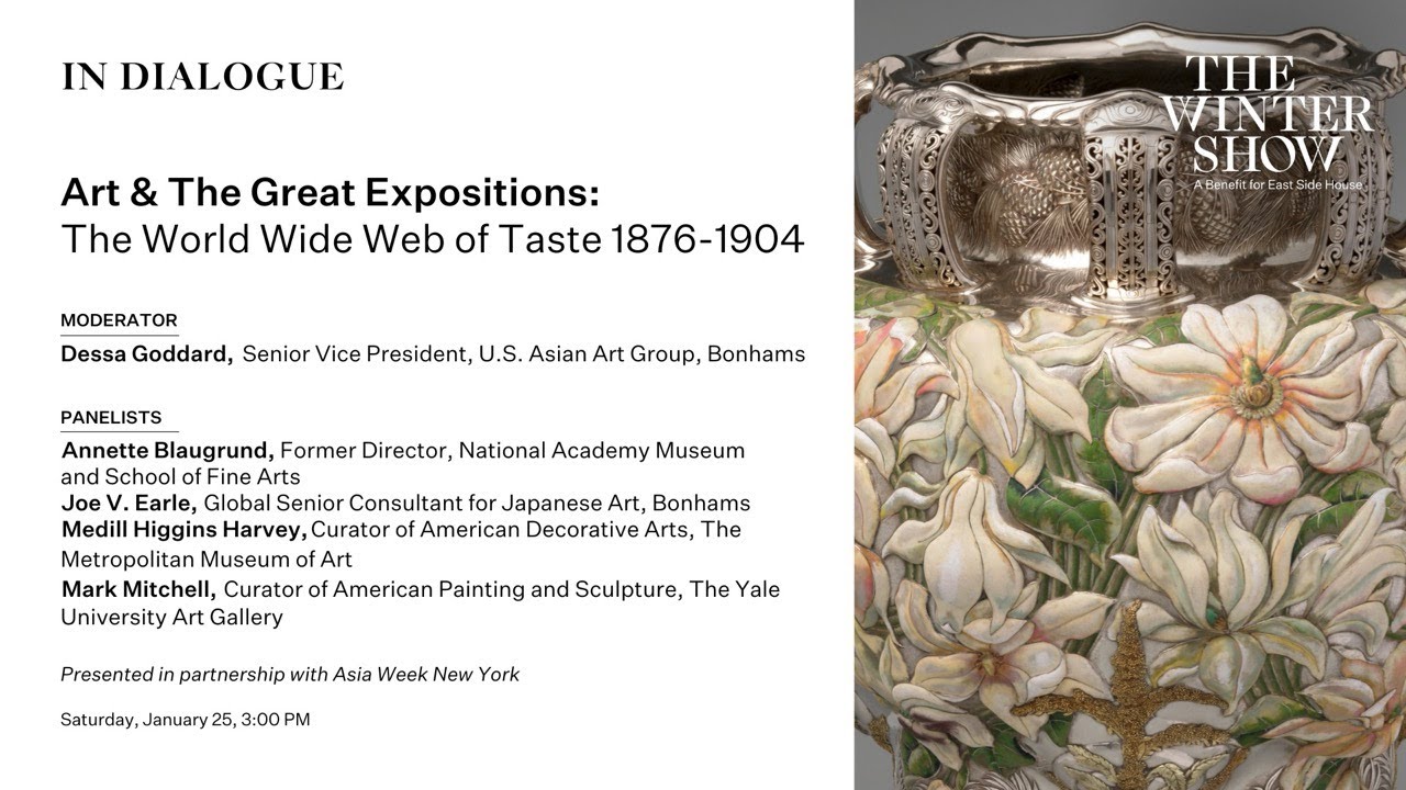 Art & The Great Expositions: The Worldwide Web of Taste 1876-1904