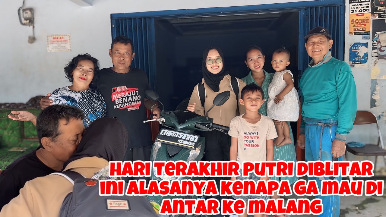 HARI TERAKHIR PUTRI DIBLITAR‼️PAMITAN MAU KULIAH LAGI KE MALANG DAN BEGINI ALASANYA GA MAU DIANTAR