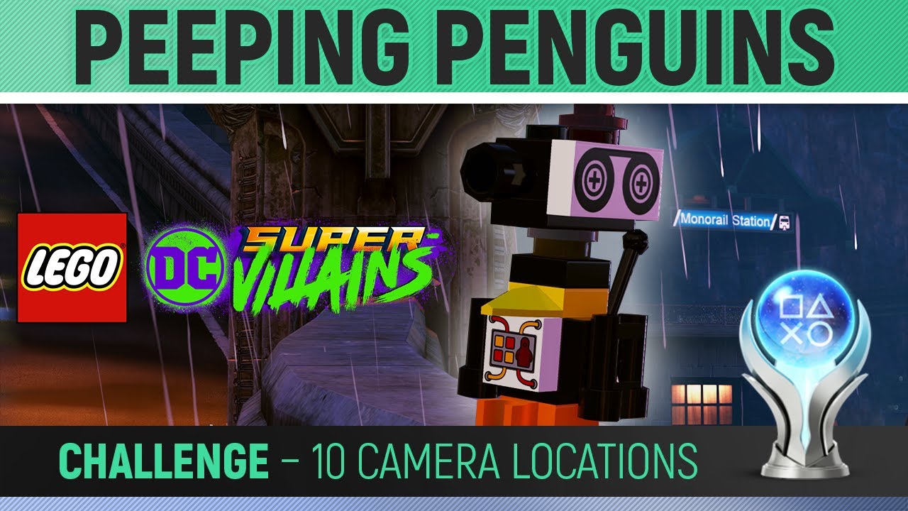 LEGO DC Super-Villains - Peeping Penguins - Challenge 🏆 All 10 Camera Locations Guide