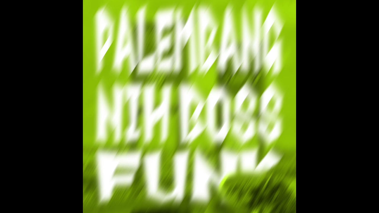PALEMBANG NIH BOSS FUNK
