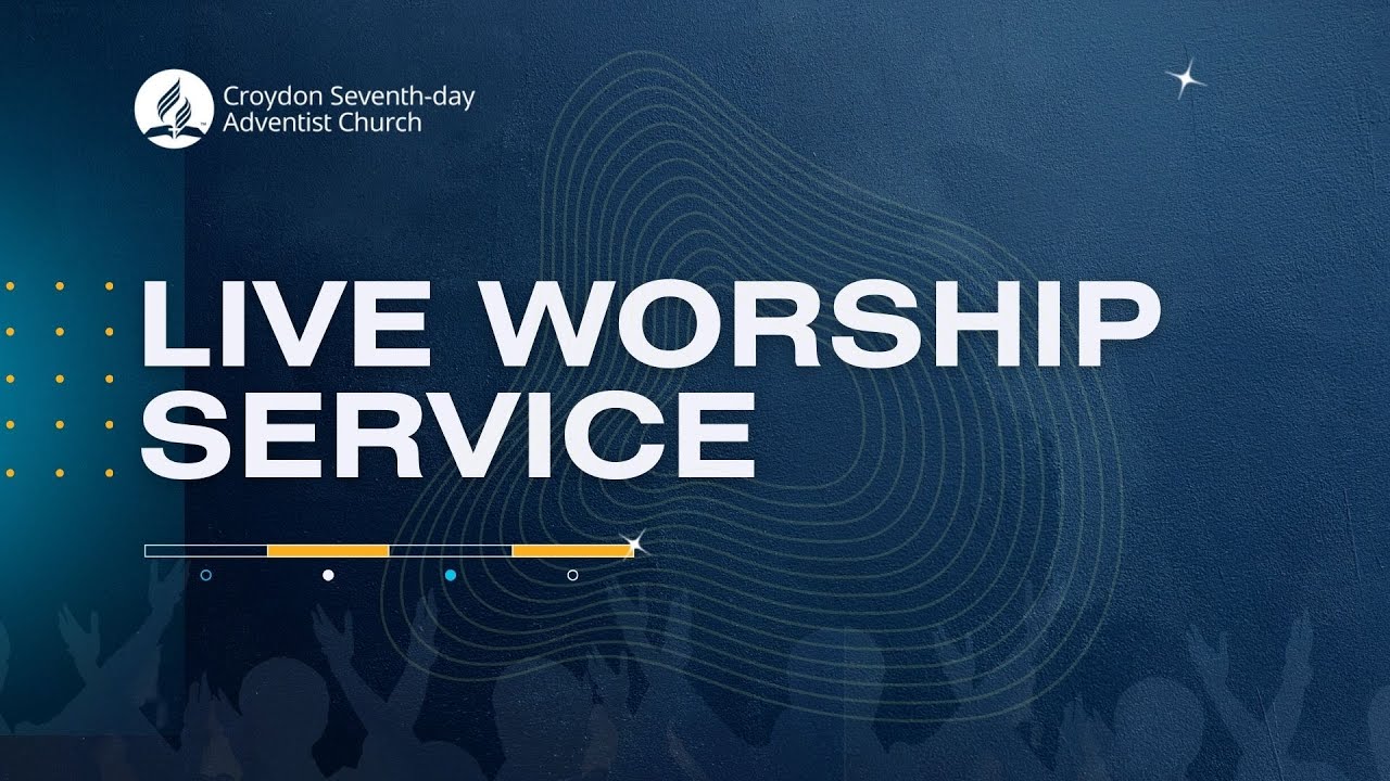 10 February 2024 - Croydon SDA Church Live Worship