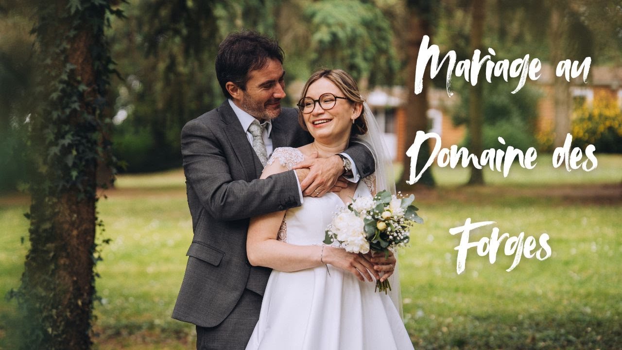 Mariage au Domaine des Forges