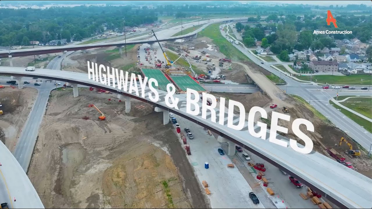 Highways and Bridges - Ames Construction