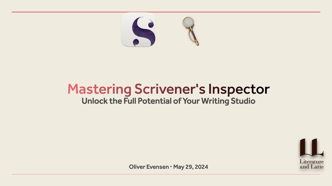 How to Master Scrivener's Inspector to Unlock the Full Potential of Your Writing Studio