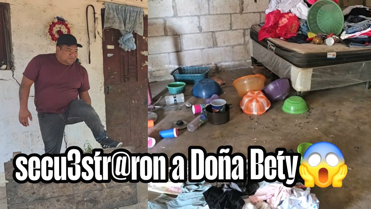 Llegamos de emergencia a la casa de Doña Bety y encontramos su casa d3struida donde esta😱