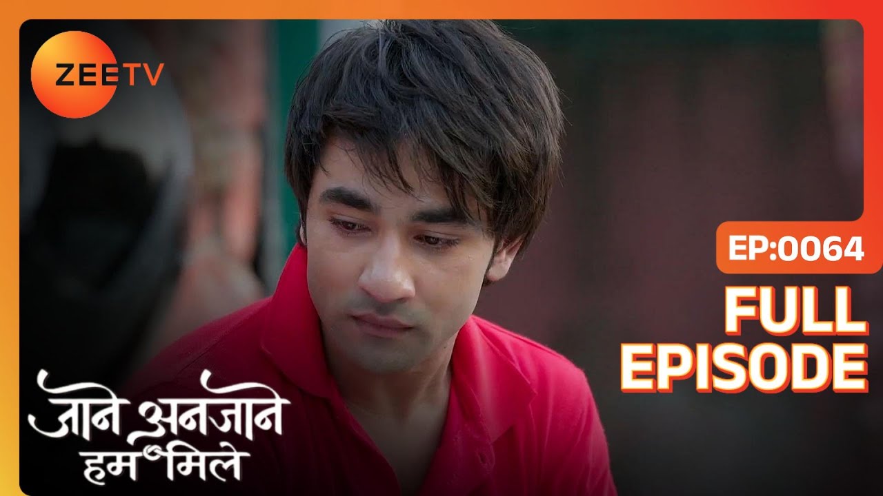 Reet ने Dhruv को दिलवाया इन्साफ  | Jaane Anjane Hum Mile | Full Ep. 64 | ZEE TV