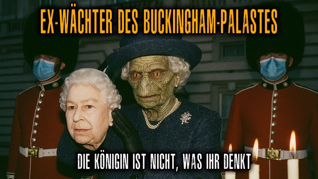 Ich War WÄCHTER des Buckingham-Palastes: Die Königin War Nicht, Wer Sie Zu Sein Schien.