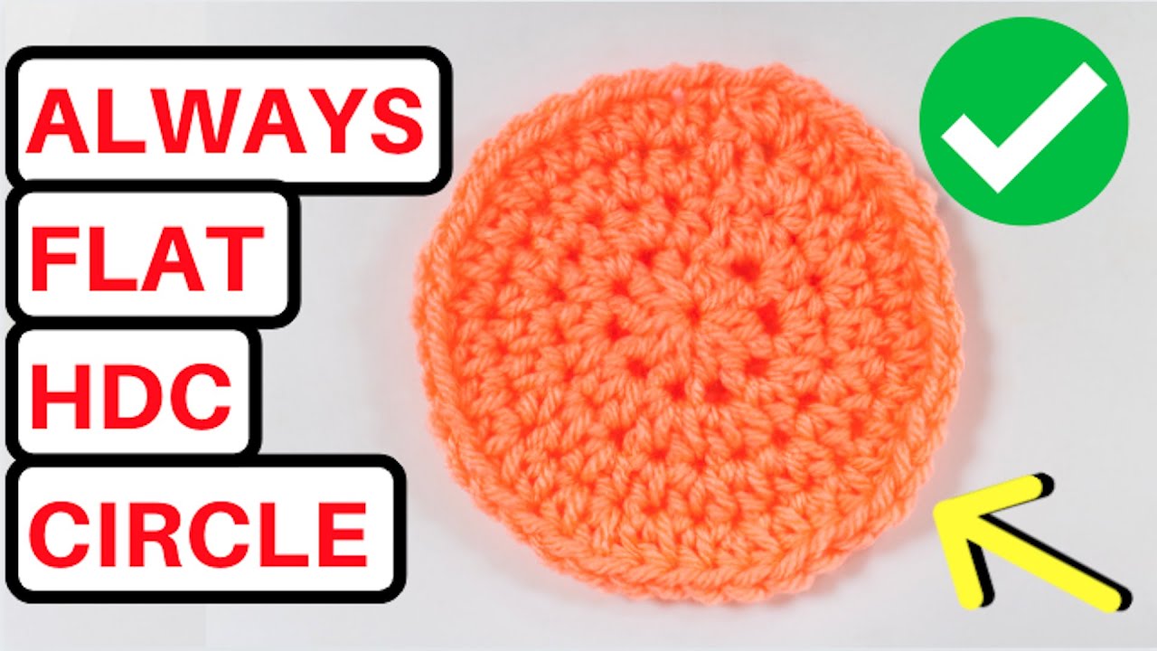 How to Crochet a FLAT CIRCLE with HALF DOUBLE CROCHET