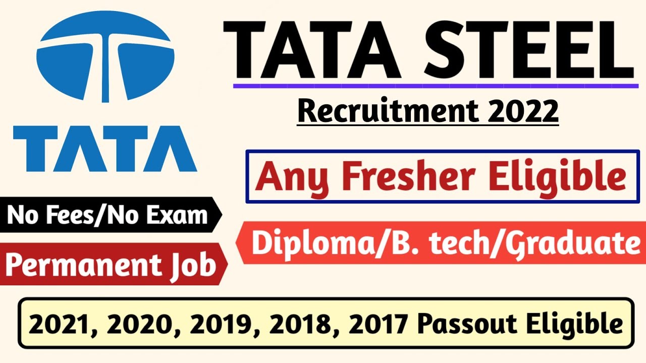 Tata Steel Plant Jobs for Freshers & Experienced | Diploma/B.tech/Graduate | Latest Jobs | Mnc jobs