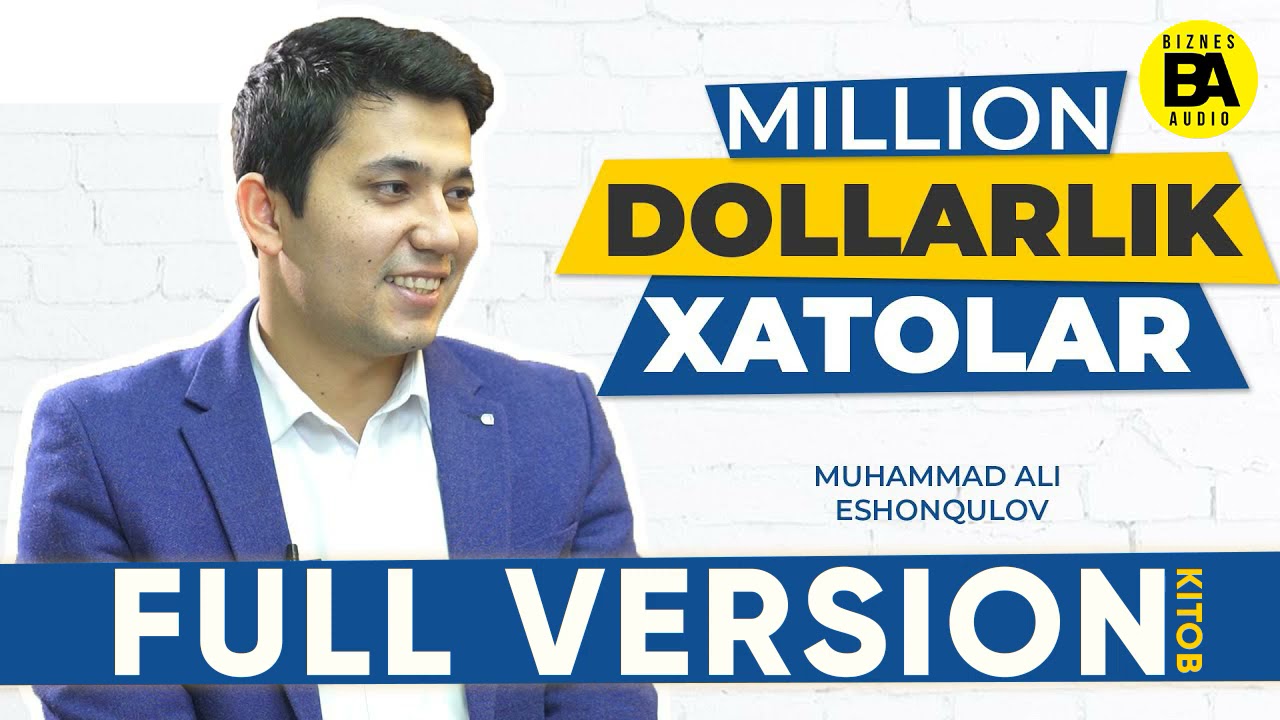 MILLION DOLLARLIK XATOLAR | TO'LIQ  VERSIYA