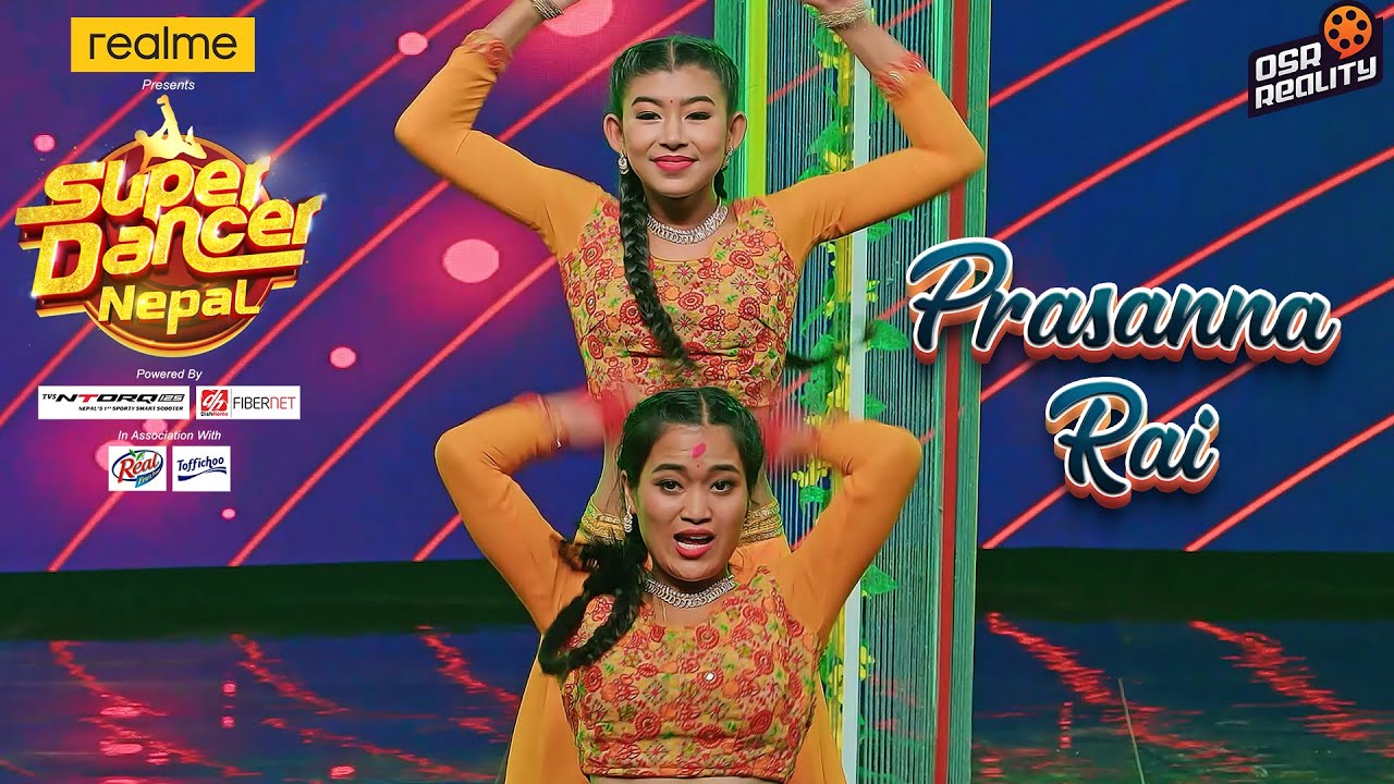 SUPER DANCER NEPAL | Prasanna Rai & Upasana Shakya | Guras Fulda | Individual  Performance Top 10