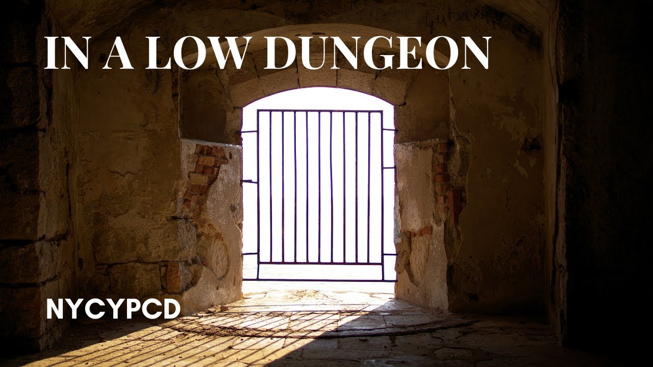 In a Low Dungeon