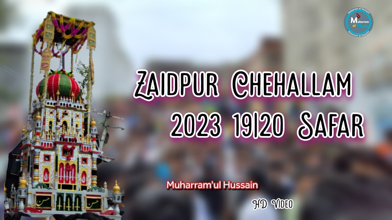 Zaidpur Chehallam 2023 | 19/20 Safar | Part 1 | Zaidpur Muharram #zaidpur #safar