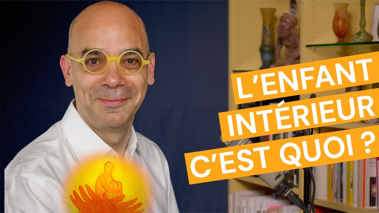 L'enfant intérieur : approcher et soigner nos blessures