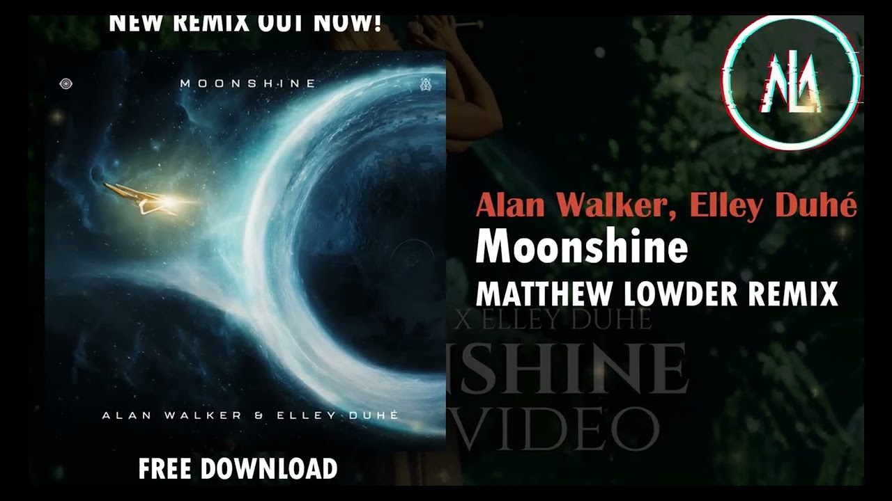 Alan Walker, Elley Duh&eacute; - Moonshine (Matthew Lowder Remix)