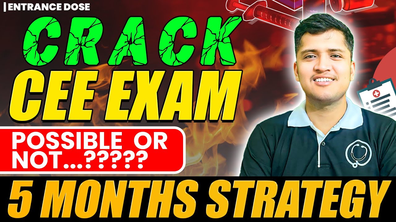 How to CRACK CEE in 5 Months | Strategy to Get BEST Marks | Complete SYLLABUS in 2 Months