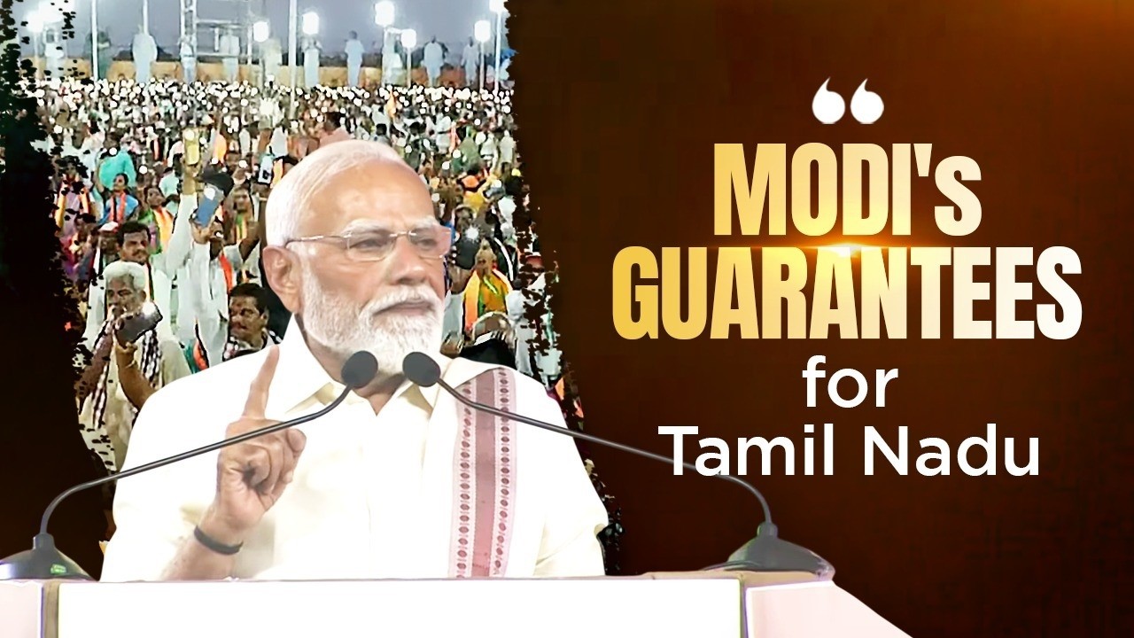The end of scams, rise of opportunities, a new era of development awaits in Tamil Nadu!