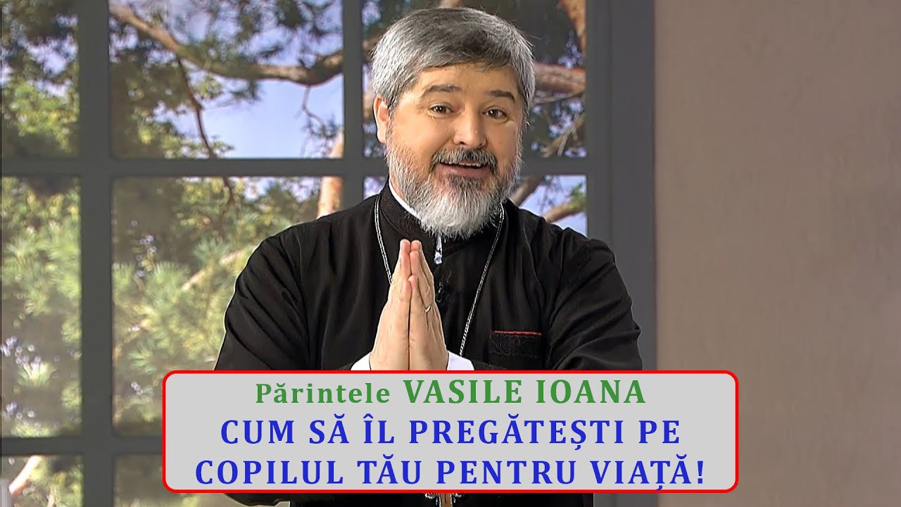Cum să îl pregătești pe copilul tău pentru viață! Pr Vasile Ioana la emisiunea Vorbeste Lumea, ProTV