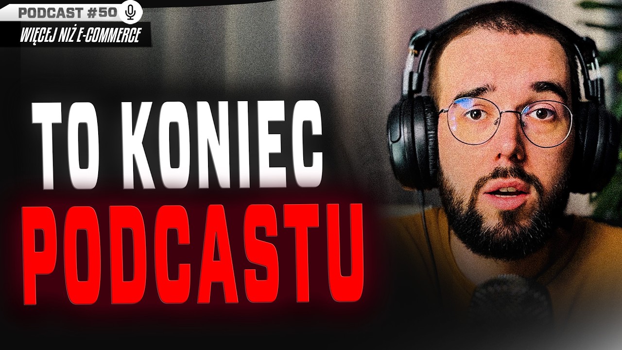 #50 || To koniec podcastu... Czego mnie nauczył? 🎙️