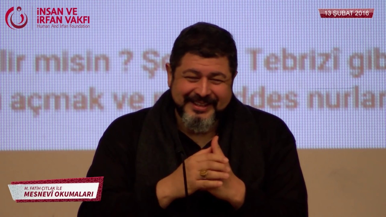 M.Fatih Çıtlak ile Mesnevî Okumaları (13.02.2016) - Sema Nedir?