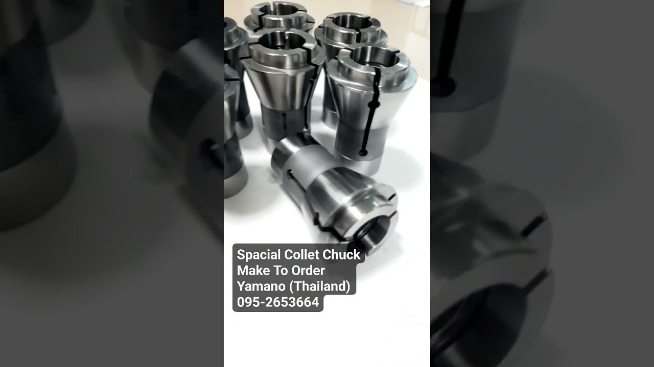 Spacial Collet Chuck For CNC Lathe [Yamano Thailand  tel : 02-1165339]