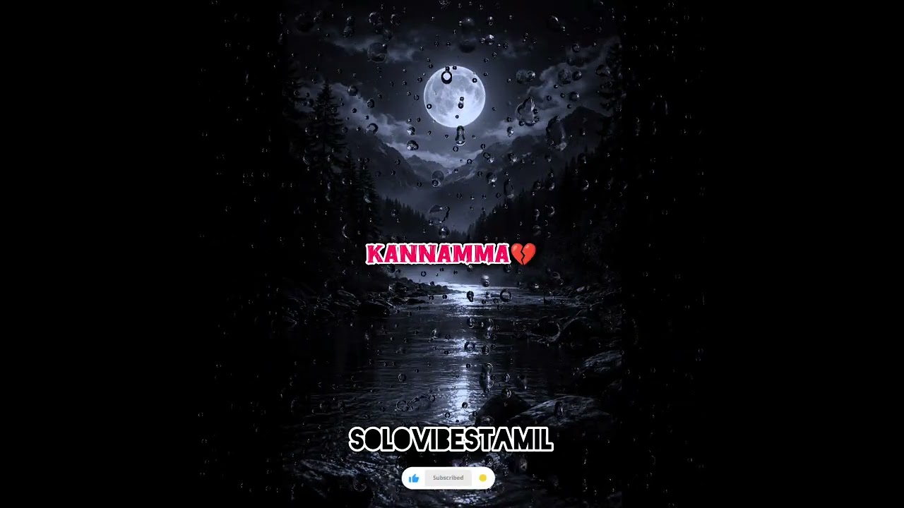 KANNAMAA💔 காதல் தந்த வலி🥹 #love #pain #youtube #song #aniruth