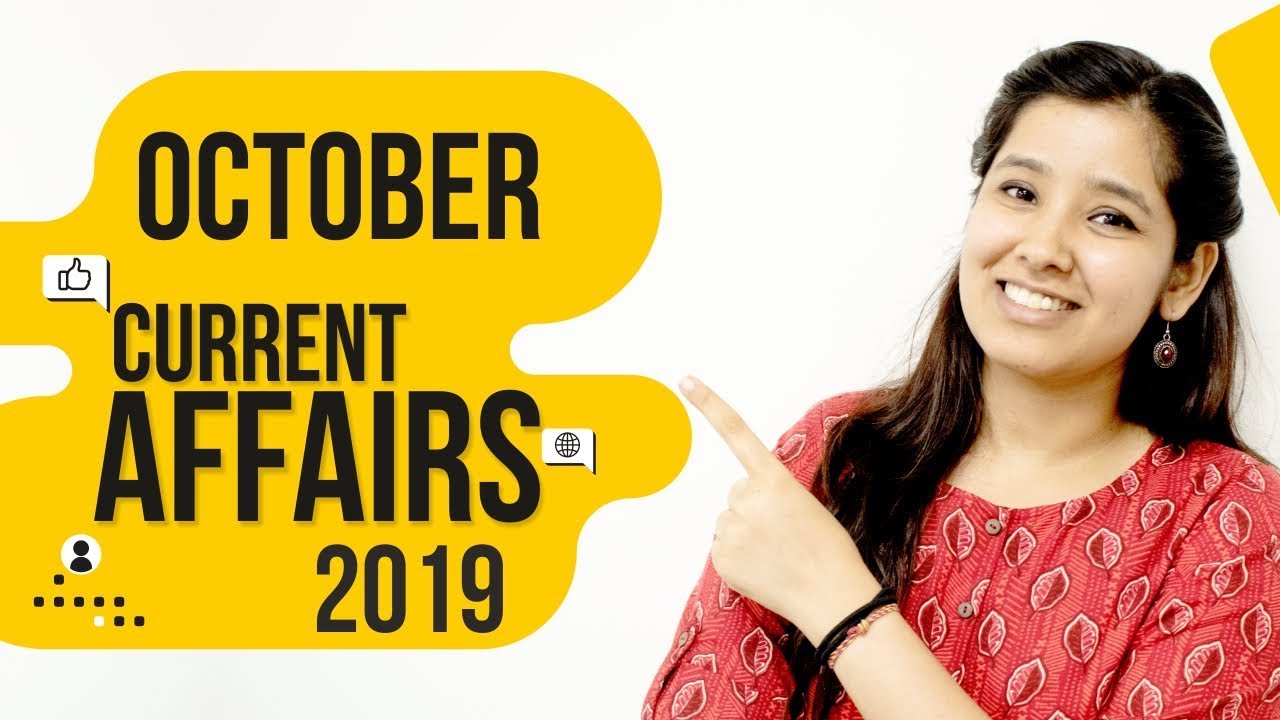 October 2019 Current Affairs | Monthly Wrap up | November 2019