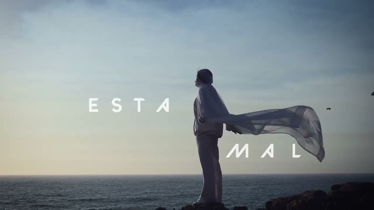 GOTHA - ESTA MAL (VIDEO OFICIAL)